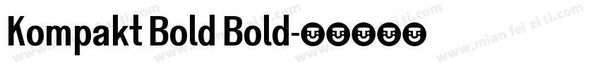 Kompakt Bold Bold字体转换